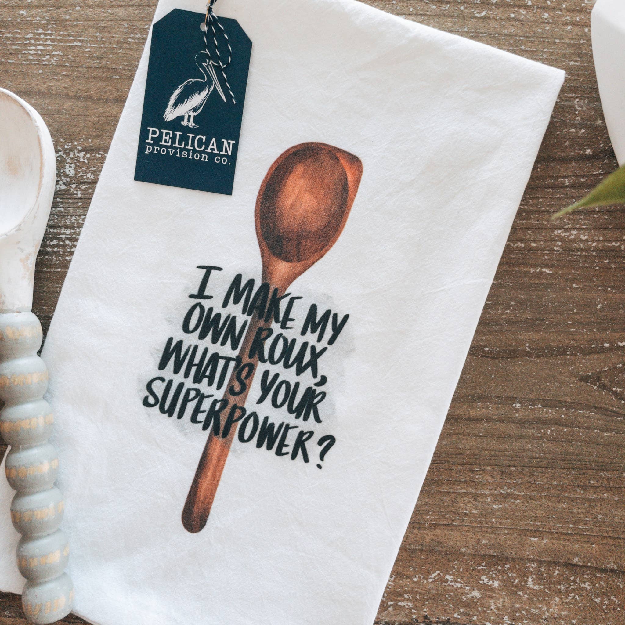 Pelican Provision Co. - Wholesale Tea Towel - I Make My Own Roux Kitchen Towel1