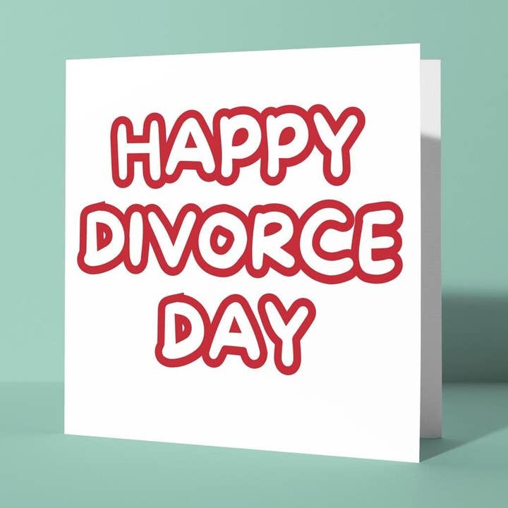 Happy Divorce Day - Divorce Congratulations Card for wholesale by Peacock Printing