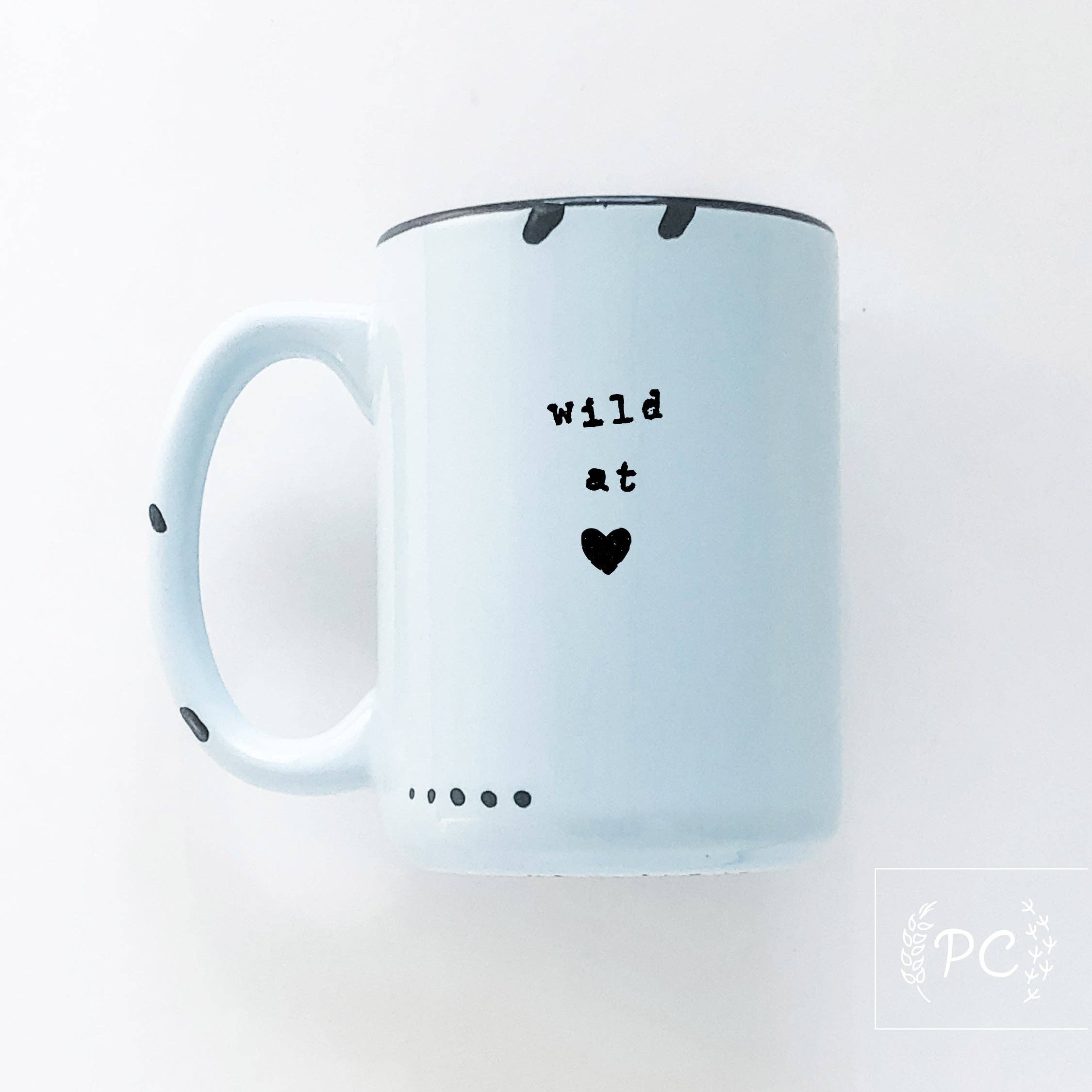 Prairie Chick Prints - Wholesale Coffee Mug - wild at heart | ceramic mug9