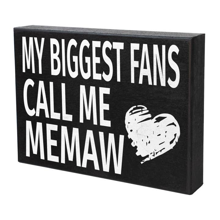 JennyGems - Wholesale Sign - My Biggest Fans Call Me Memaw ™️ Wooden Sign1