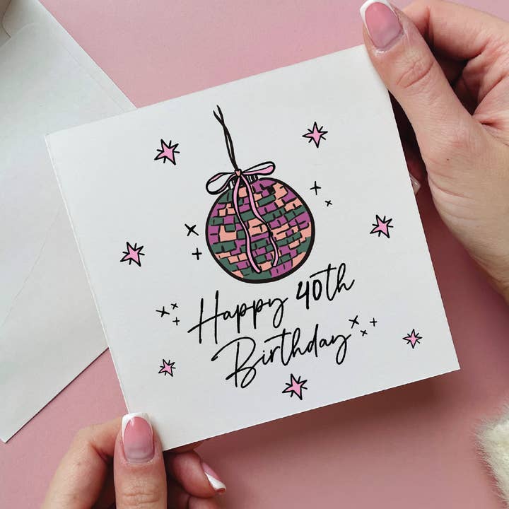Pink Disco Ball 40th Birthday Card for wholesale by Alphabet Studios