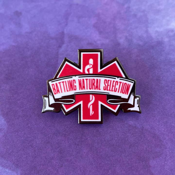 Rad Girl Creations - Wholesale Lapel Pin/Button - Battling Natural Selection Pin - Sleepy Paramedic Collaboration