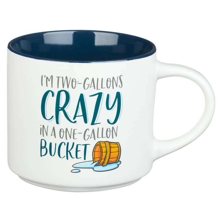 Tasse en céramique Two Gallons Crazy pour la vente par Christian Art Gifts