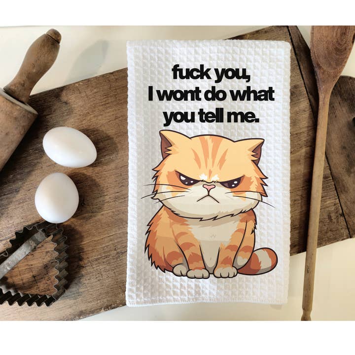 Fuck you I don’t do what you tell me orange cat funny Hand Towel for wholesale by Rebel Roses