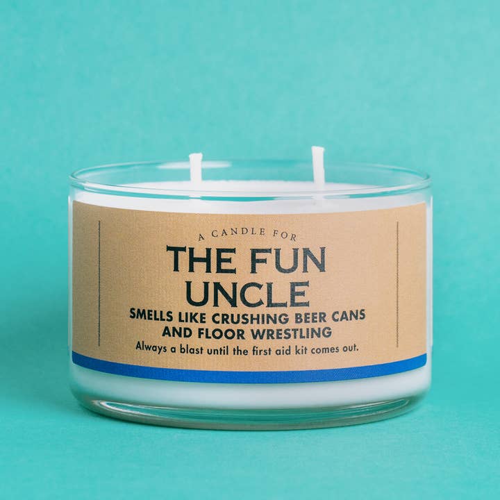 Whiskey River Soap Co. - Wholesale Jar/Filled Candle - A Candle for the Fun Uncle | Funny Candle