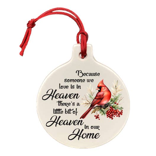The Cheeky Tree - Wholesale Ornament - Because Someone We Love Is In Heaven