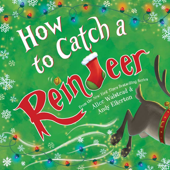 Sourcebooks - Wholesale Book - Kids - How to Catch a Reindeer (Hardcover)