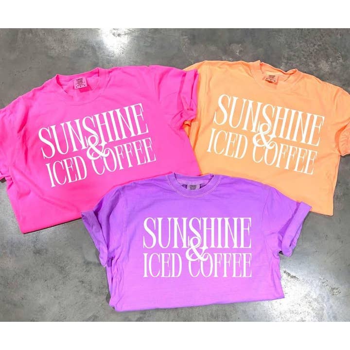 Sunshine & Iced Coffee (Pick your tee color) for wholesale by The Red Rival Wholesale