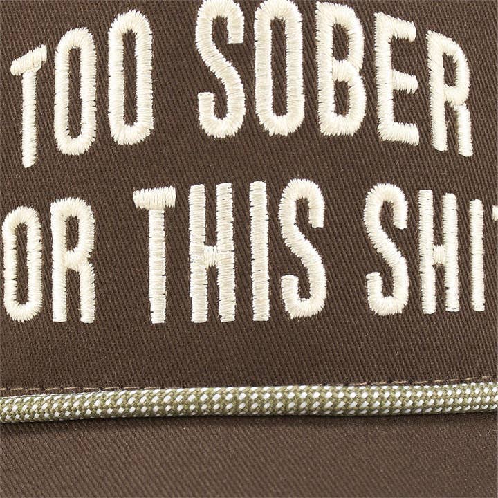 Questionables - Wholesale Trucker Hat - Unisex - Too Sober Trucker Hat