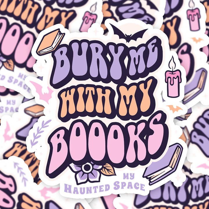 Entiérrame con libros Pegatina para venta al por mayor de MyHauntedSpace
