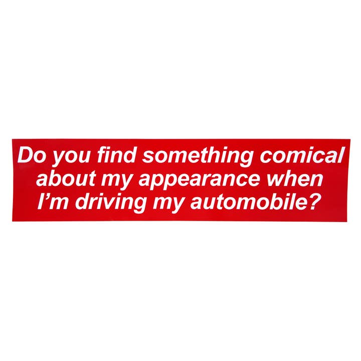 Adesivo per paraurti di guida comica per la vendita all'ingrosso da parte di Stuntin Goods