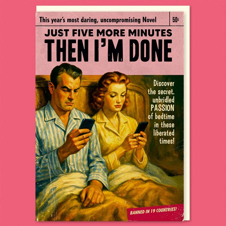 Cinq minutes de plus, puis j'ai fini Carte de vœux pour la vente par Dean Morris Cards