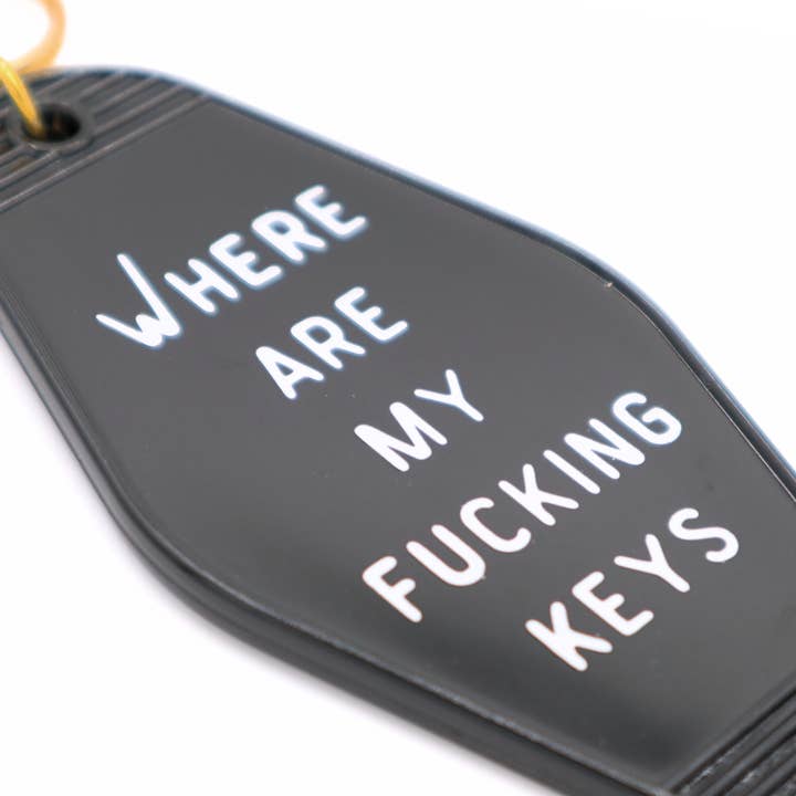 Properly Improper - Wholesale Keychain - Unisex - Hot Stamped Motel Keychain Where Are My Fucking Keys1