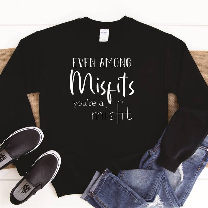 Anche tra i disadattati You're A Misfit Crew Felpa per la vendita all'ingrosso da parte di Peach Closet