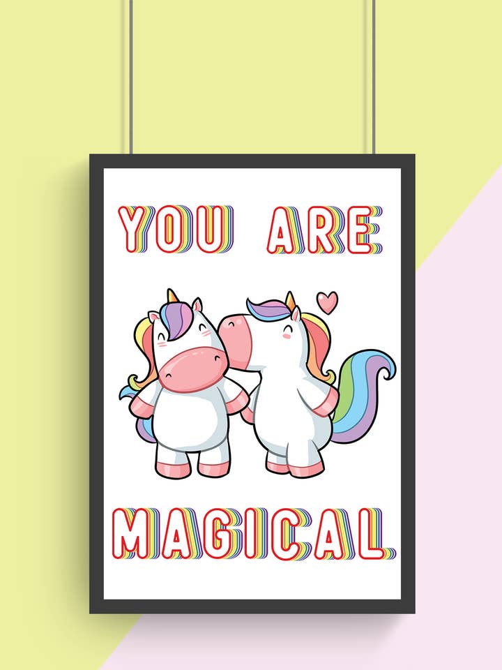YOU ARE MAGICAL Print for wholesale by Two Brides Presents