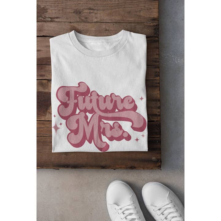 Never Knew I Needed - Wholesale Screen Printed T-Shirt - Women's - Future Mrs Retro Bride Tee2