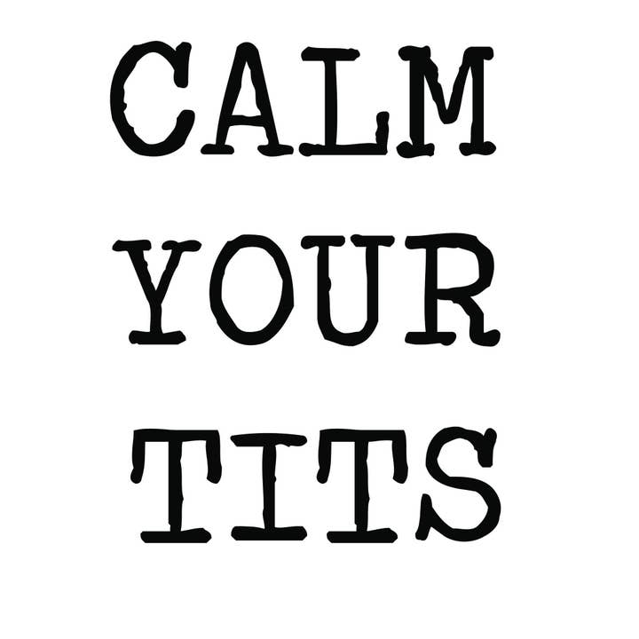 Cleverish Co - Wholesale Tea Towel - Funny Inappropriate Dish Towel, Kitchen Towel. " Calm Your Tits "