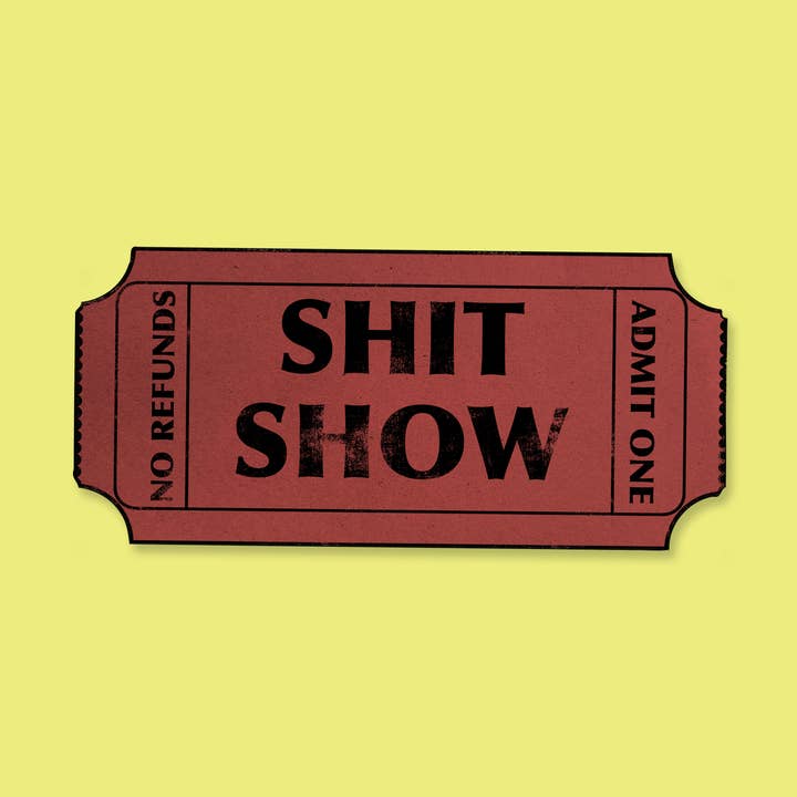 Shit Show – 3" Vinyl Sticker for wholesale by dash&doodle