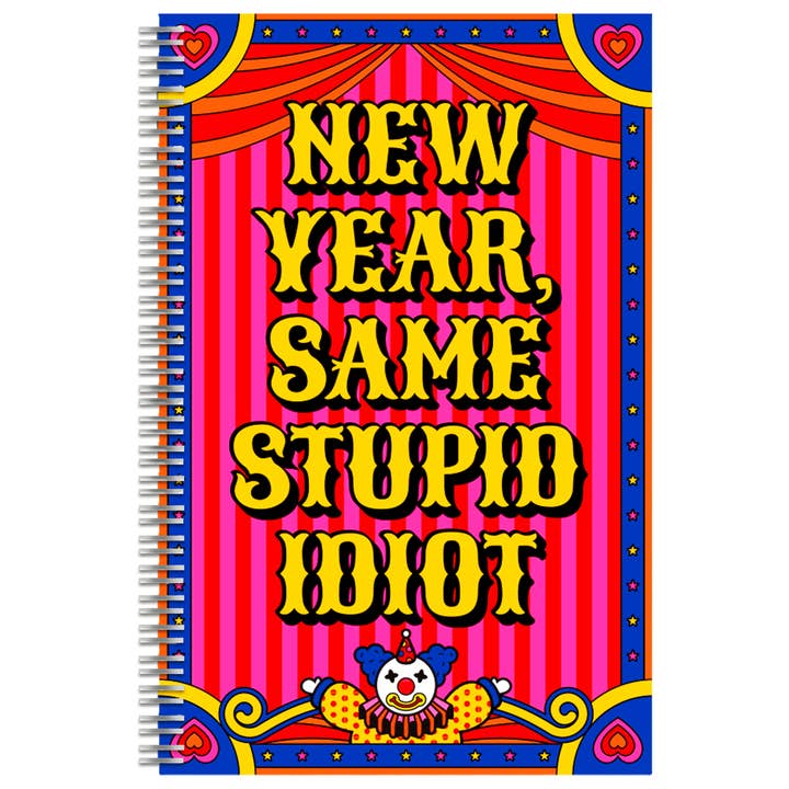 New Year, Same Stupid Idiot Journal Spiral Bound Notebook for wholesale by Krystan Saint Cat