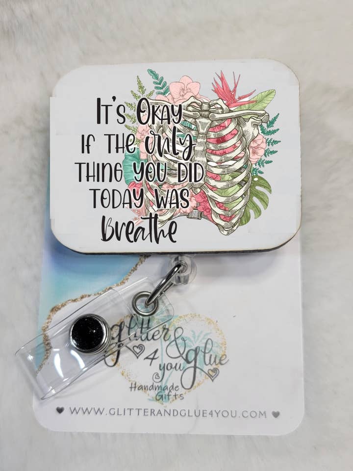 Only Breathe Today Sublimated Retractable Badge Reel for wholesale by Glitter and Glue 4 You