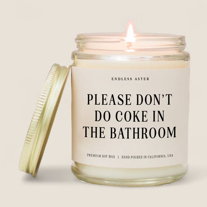 Please Don't Do Coke In The Bathroom, 8, 16oz Soy Jar Candle for wholesale by Endless Aster