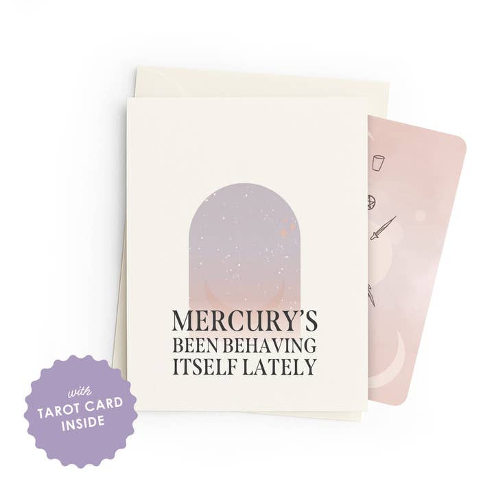 Mercury's Been Behaving | Tarot Greeting Card for wholesale by Homebound Tarot