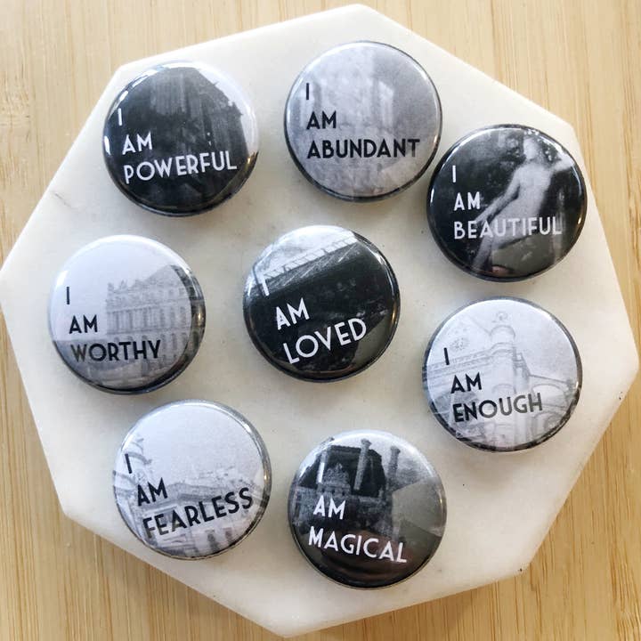 Victoria Ann Meyers - Wholesale Lapel Pin/Button - Affirmation Pinback Buttons