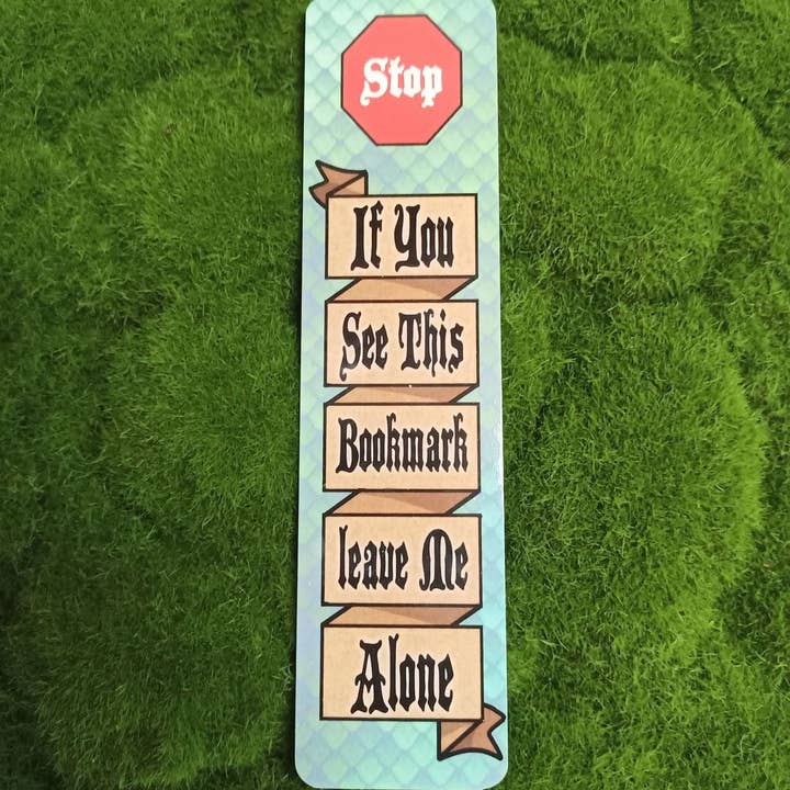 Leave Me Alone Bookmark | DevKrea for wholesale by Deviant Kreations