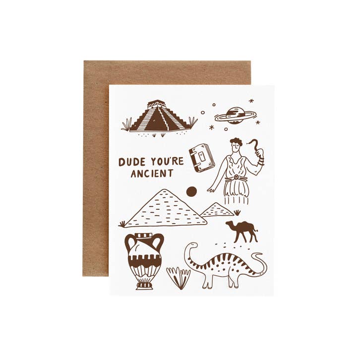 Dude You’re Ancient Birthday Card for wholesale by Ink Paper Crafts