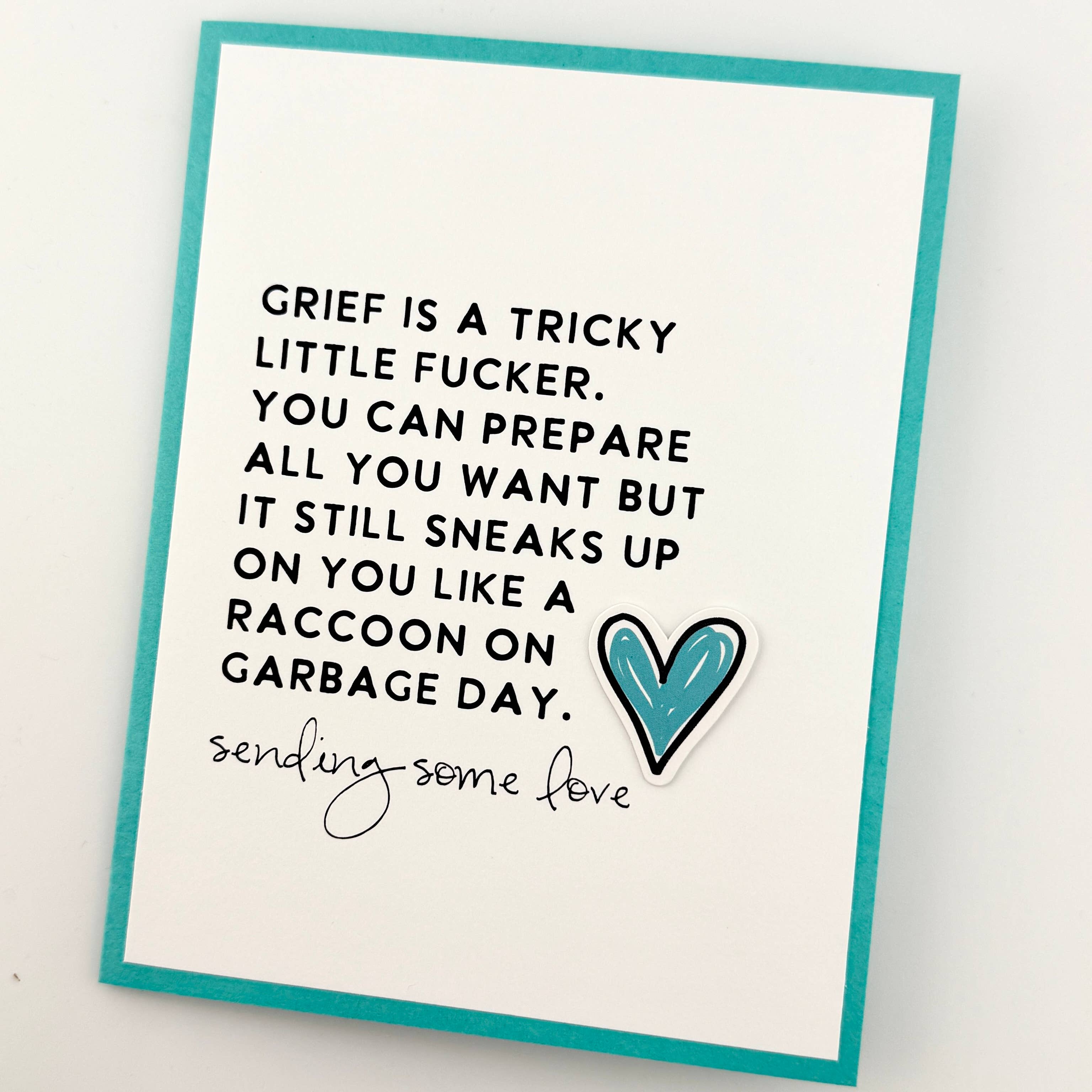 Muddy Mouth Cards - Vente Carte de condoléances - Empathie Grief Tricky Little Fucker1