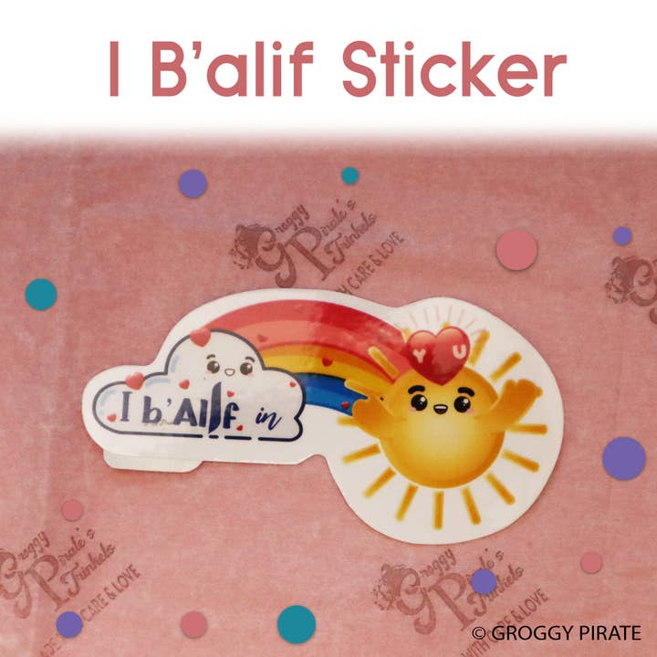 I b'alif In You | I Believe In You Sticker for wholesale by Groggy Pirate