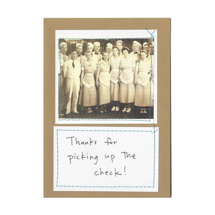 "Thanks for picking up the check! for wholesale by Visual Treats