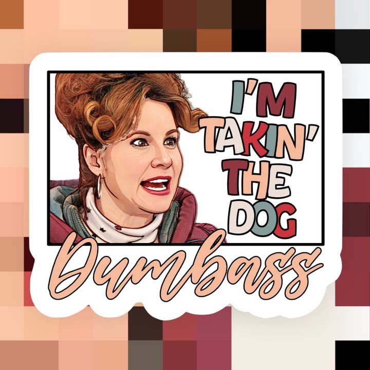 I’m Taking the Dog Sticker for wholesale by Ace the Pitmatian Co