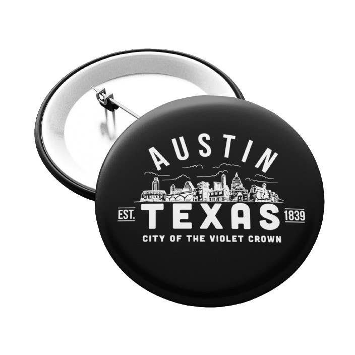 Austin Texas Button - City of the Violet Crown for wholesale by Made in Texas Co.