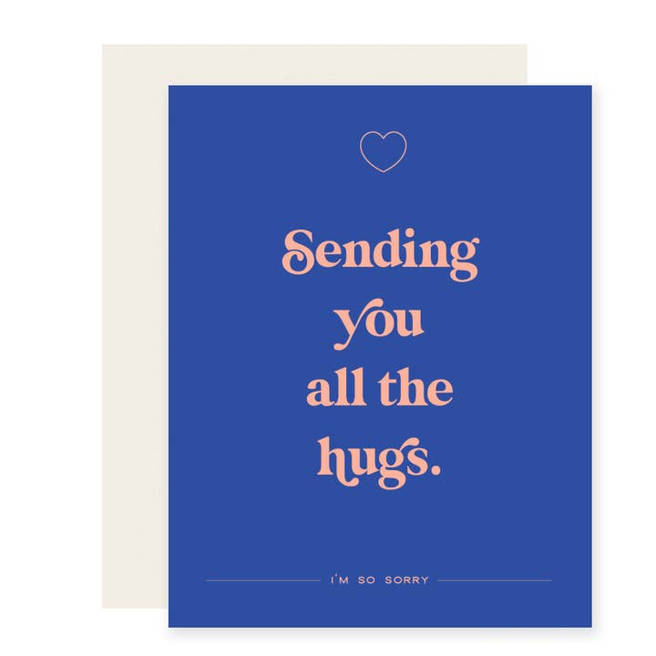 All the Hugs | Sympathy Card for wholesale by Paloma Paper Co.