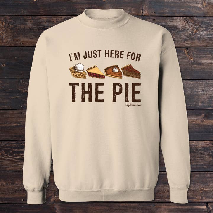 Daydream Tees I'm Just Here For The Pie for wholesale by The Old North State