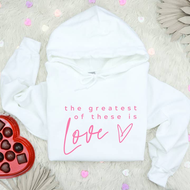 The Greatest of These is Love Christian Valentines Hoodie for wholesale by Faith & Life Christian Brands