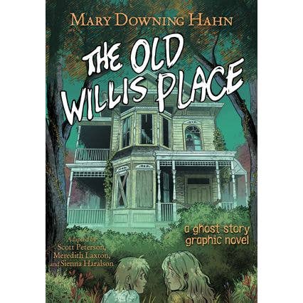 Old Willis Place Graphic Novel, The : Mary Downing Hahn for wholesale by HarperCollins