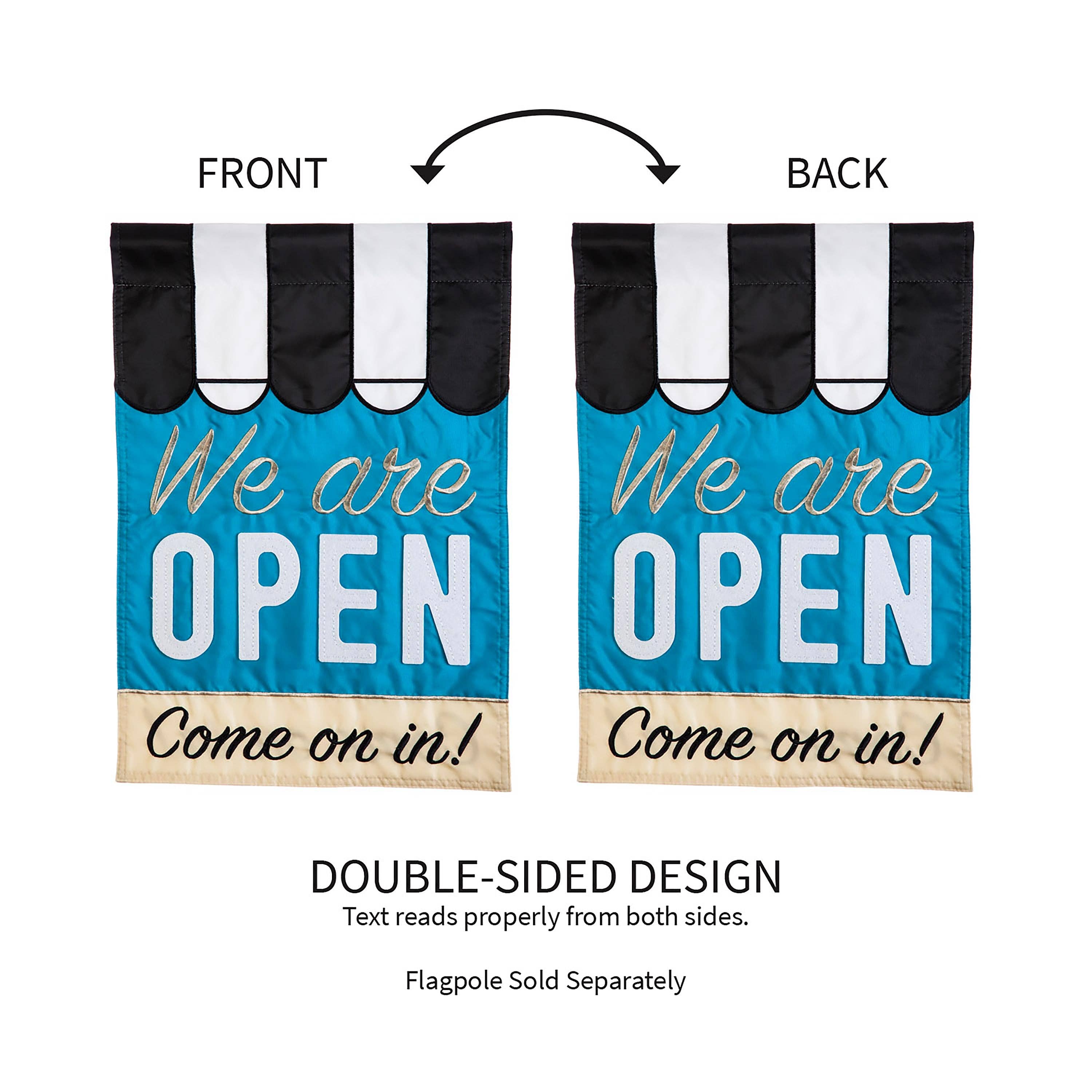 Evergreen Enterprises - Wholesale Flag - We Are Open Garden Applique Flag3