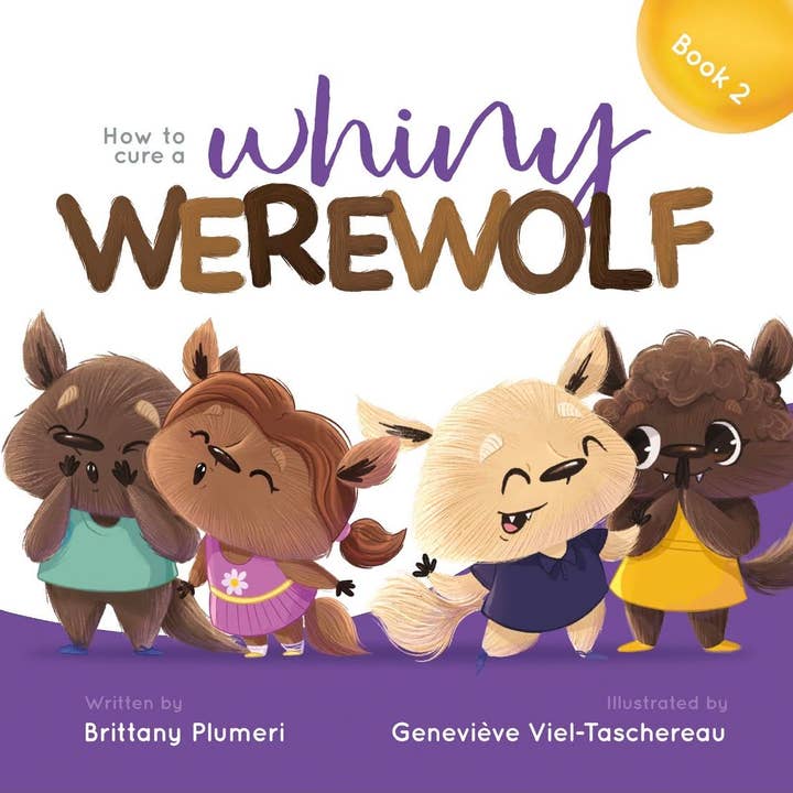How To Cure A Whiny Werewolf for wholesale by Once Upon A Page Press