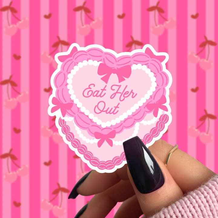 Pretty Toxic Stickers - Wholesale Sticker - Coquette Heart Cake Sticker, Eat Her Out, Cute Vulgar Decals2