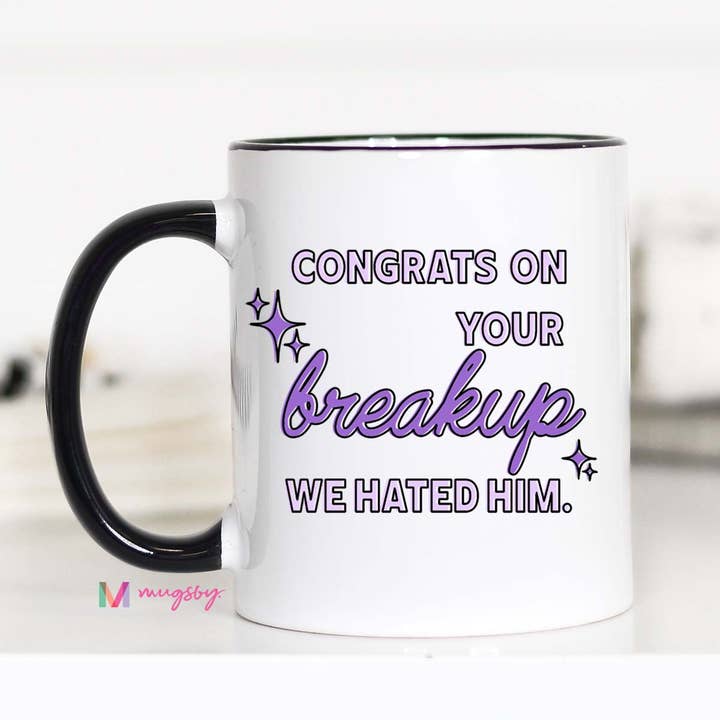 Congrats on your Breakup Funny Coffee Mug, Ceramic Mug for wholesale by Mugsby