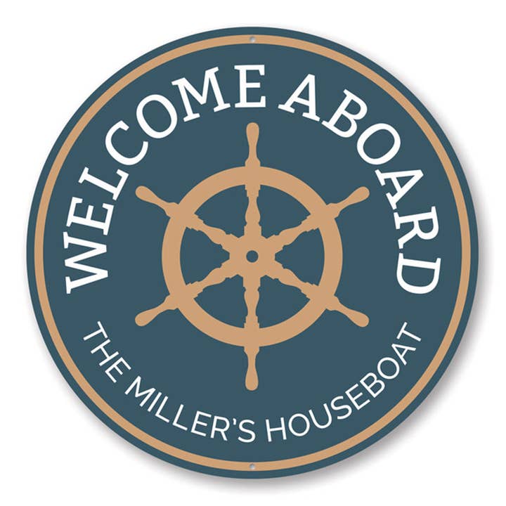 Välkommen ombord på Husbåten Circular Sign för wholesale av Lizton Sign Shop, Inc