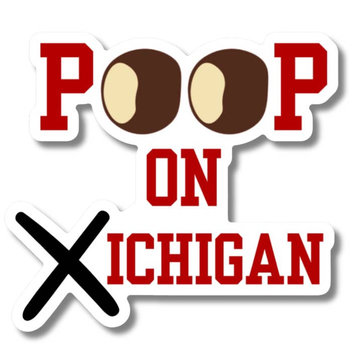 POOP On Xichigan STICKER 3IN for wholesale by Ohio TRUE