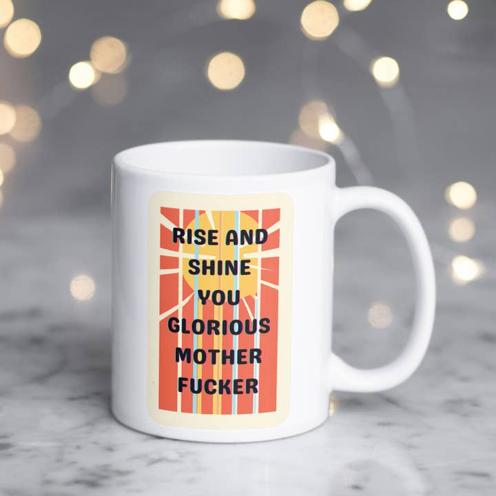 Jackson + Wyatt - Wholesale Coffee Mug - Funny Coffee Mug - Rise and Shine Mother Fucker Retro 2
