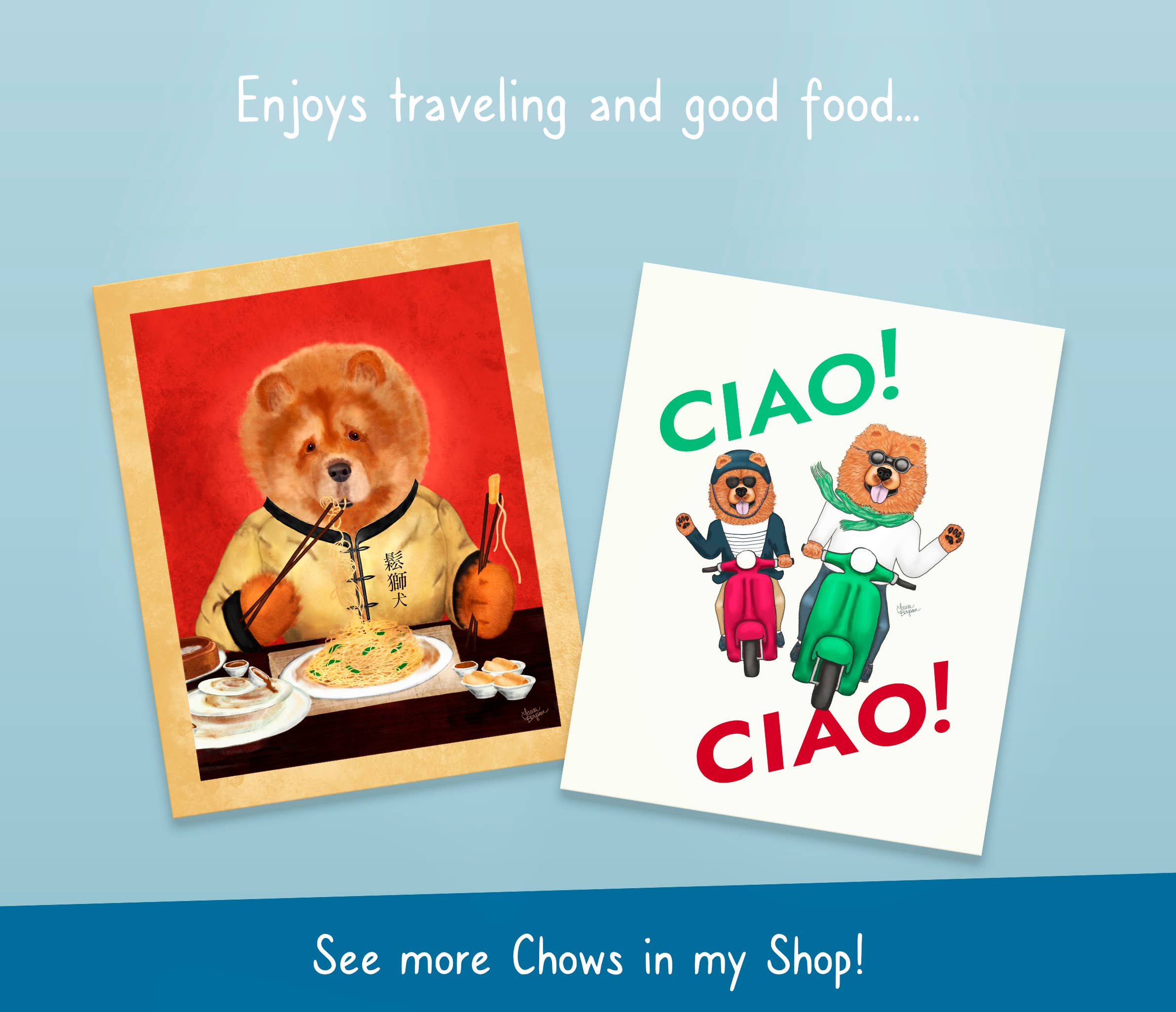 Laura Bergsma Studio - Vendita all'ingrosso Stampa artistica - Stampa artistica Chow Chow Dog, Ciao! Ciao!9
