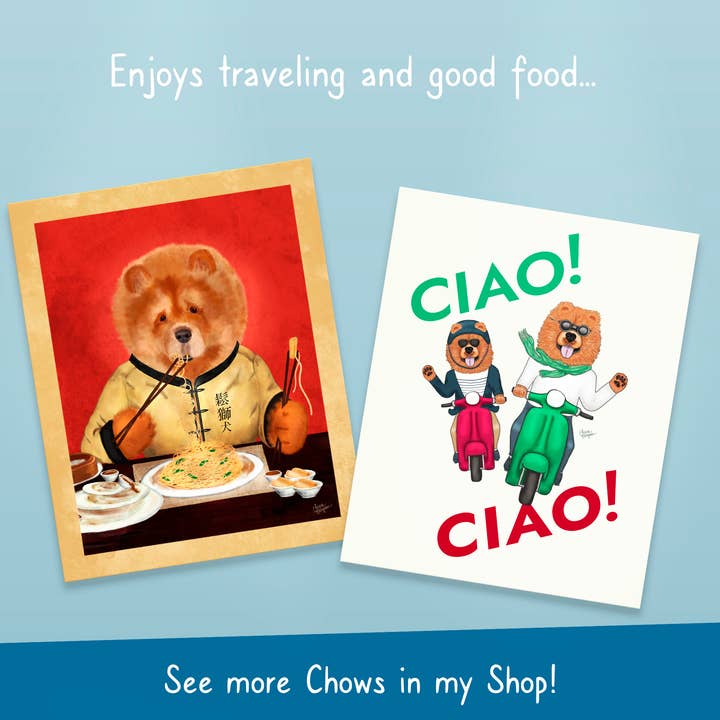 Laura Bergsma Studio - Vendita all'ingrosso Stampa artistica - Stampa artistica Chow Chow Dog, Ciao! Ciao!9