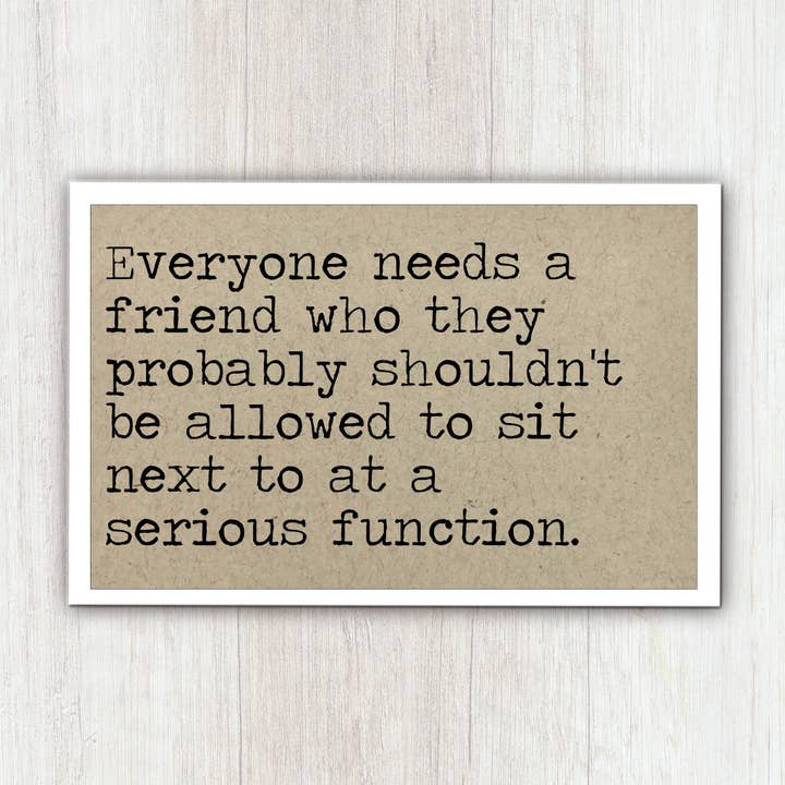 Everyone Needs a Friend Fun Magnet for wholesale by Says the One