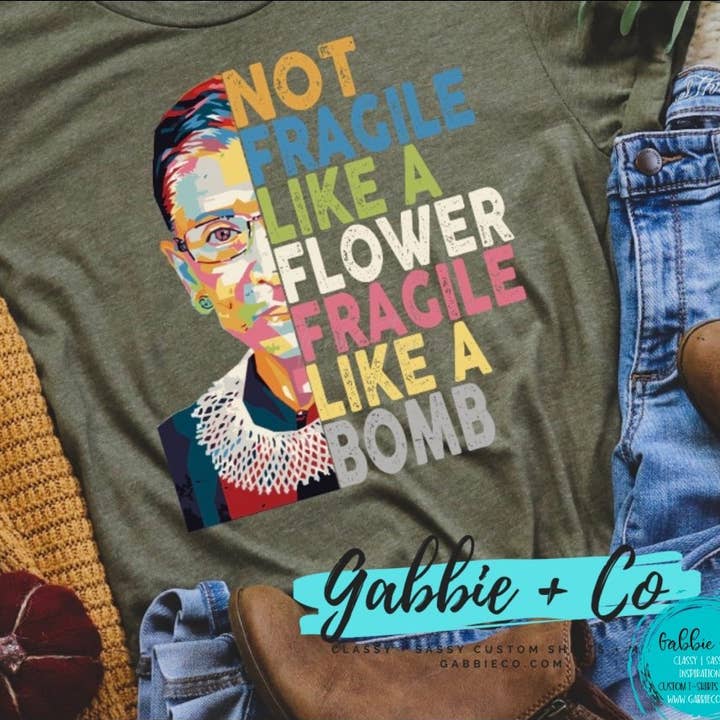 RBG Fragile like a Bomb for wholesale by Gabbie Co.