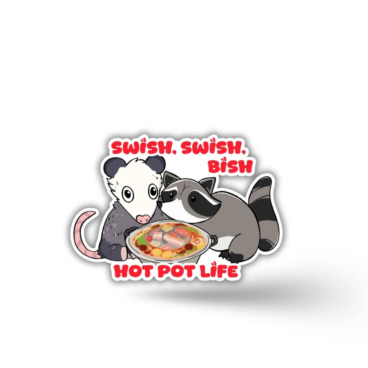 Naytendo - Wholesale Sticker - Swish Swish Bish, Hot Pot Life Vinyl Sticker